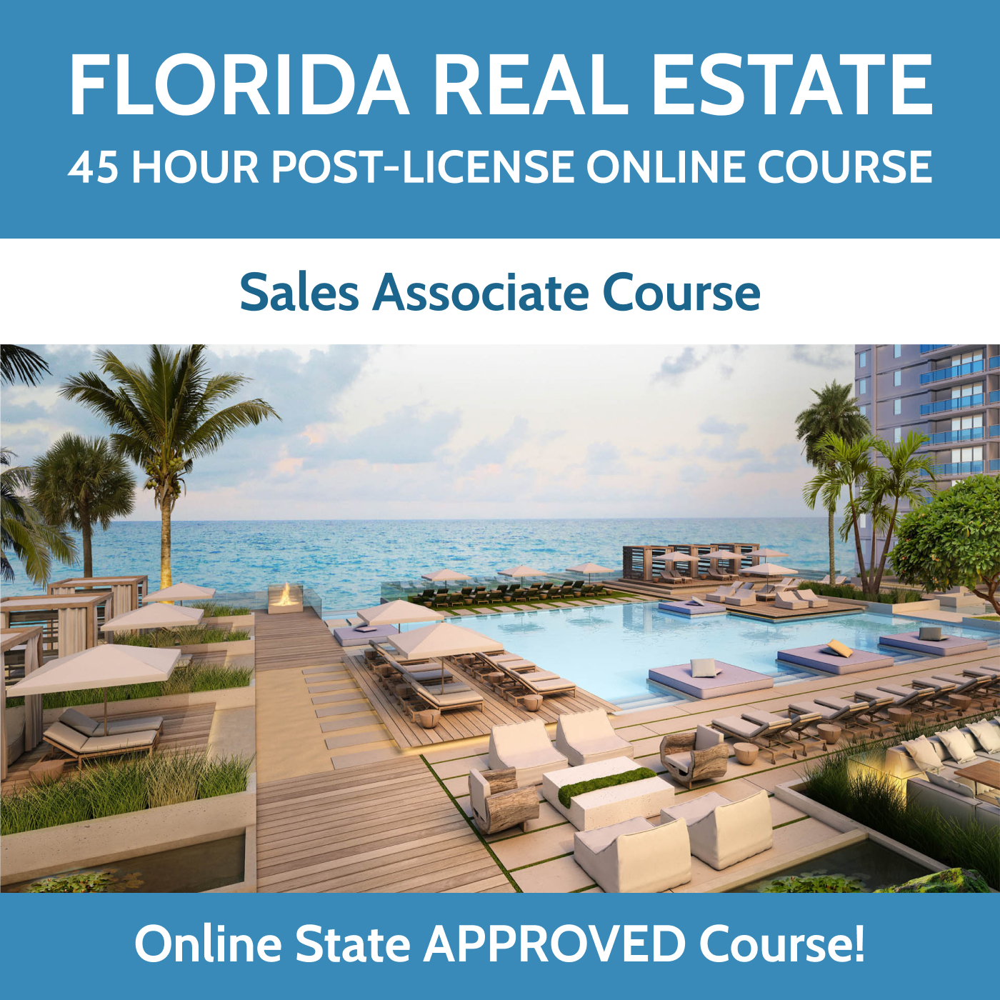 FL RE 45hr Post-License Sales Associate Course